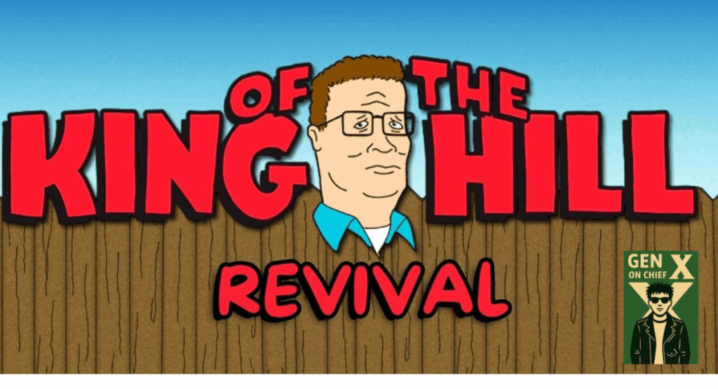 King of the Hill Revival